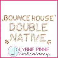 Bounce House Double Stitchy Font DIGITAL Embroidery Machine File -- 5 sizes + Native BX Embroidery Font Scalable