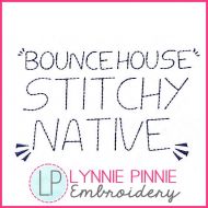 Bounce House Stitchy Font DIGITAL Embroidery Machine File -- 5 sizes + Native BX Embroidery Font Scalable