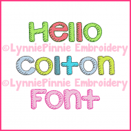 Hello Colton Sketch Fill Font Exclusive LP DIGITAL Embroidery Machine File -- 3 sizes + BX