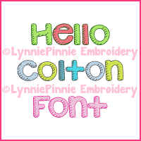 Hello Colton Sketch Fill Font Exclusive LP DIGITAL Embroidery Machine File -- 3 sizes + BX