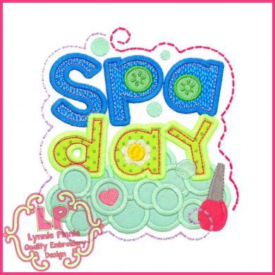 Spa Day Applique 4x4 5x7 6x10 7x11 SVG