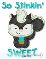 So Stinkin' Sweet Skunk Applique 4x4 5x7 6x10