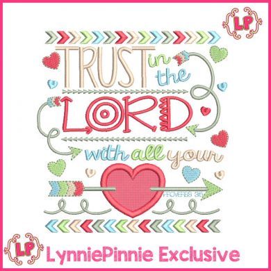 Trust in the Lord PROVERBS 3:5 Tribal Arrows Word Art Applique 4x4 5x7 6x10 7x11