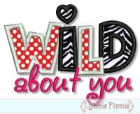 Wild About You Applique 4x4 5x7 6x10